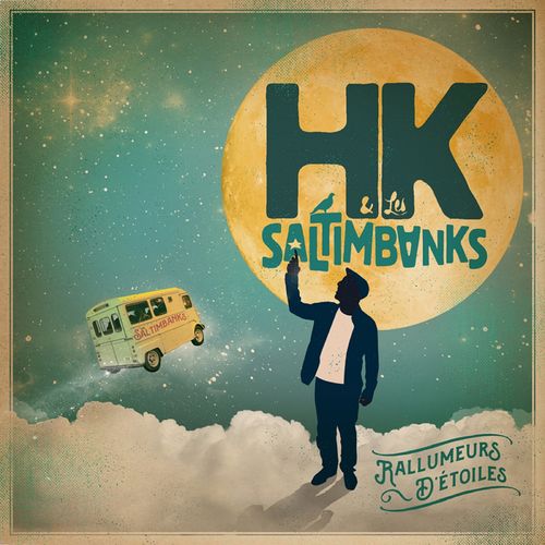 paroles HK & Les Saltimbanks