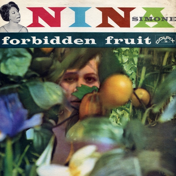 paroles Nina Simone Forbidden Fruit