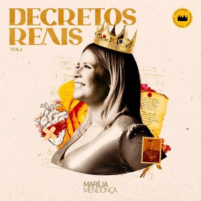 paroles Marilia Mendonça Decretos Reais, Vol. 1