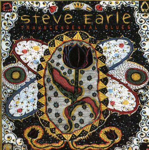 paroles Steve Earle Transcendental Blues