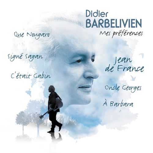 paroles Didier Barbelivien Que Nougaro