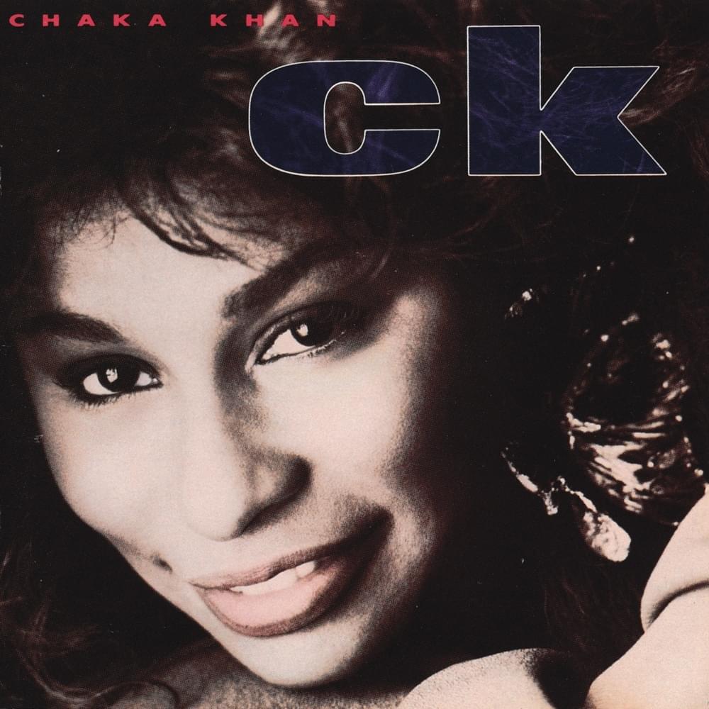 paroles Chaka Khan C.K