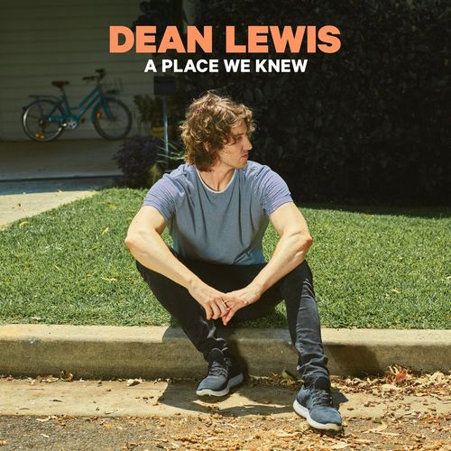 paroles Dean Lewis Be Alright