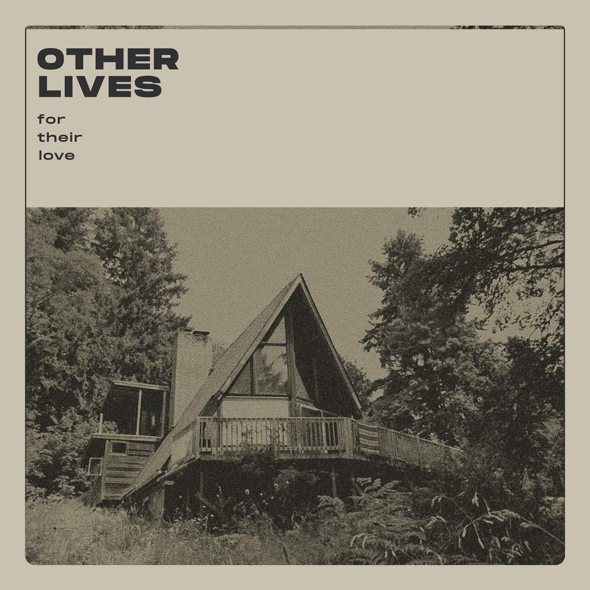 paroles Other Lives All Eyes - For Their Love