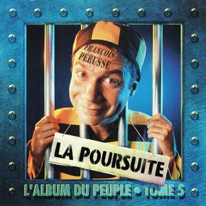 paroles François Pérusse L'Album du peuple : Tome 5