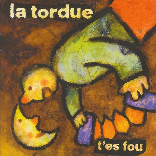 paroles La Tordue