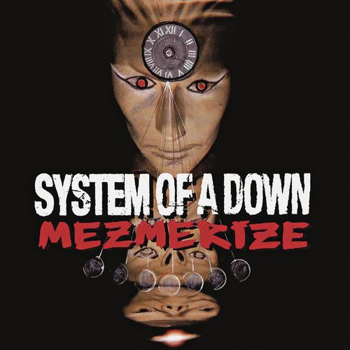 paroles System Of A Down Mezmerize