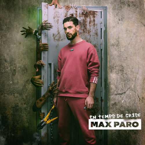 paroles Max Paro En temps de crise