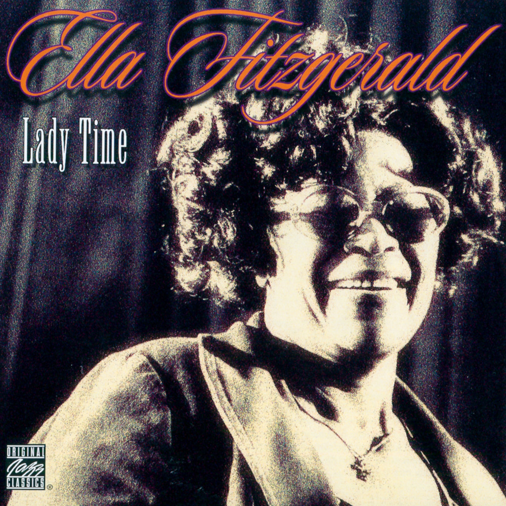 paroles Ella Fitzgerald Lady Time