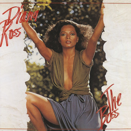 paroles Diana Ross The Boss