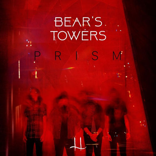 paroles Bear's Towers Prism