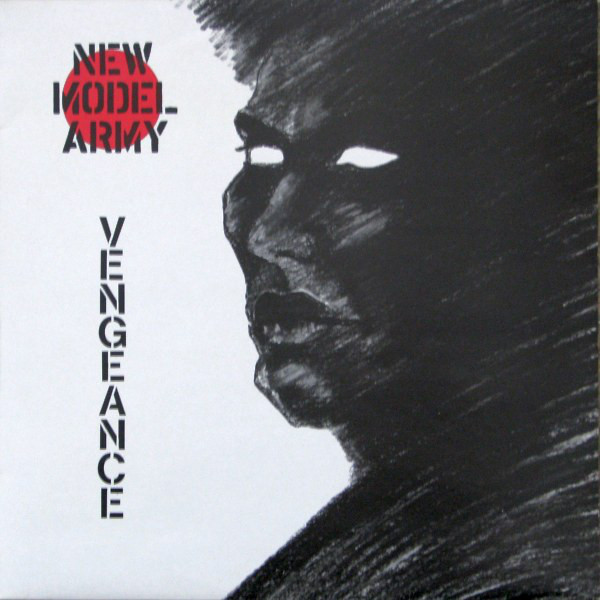 paroles New Model Army Vengeance