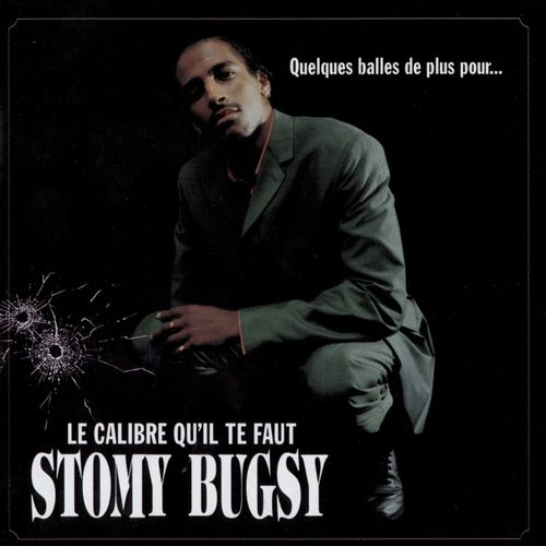 paroles Stomy Bugsy Gangster d'amour