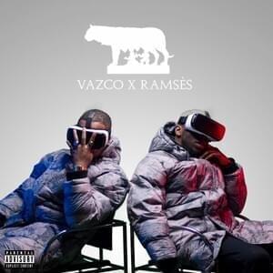 paroles Vazco x Ramses