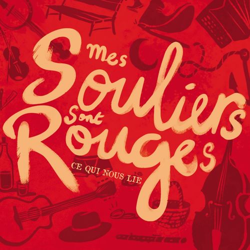 paroles Mes Souliers Sont Rouges Jig & reel