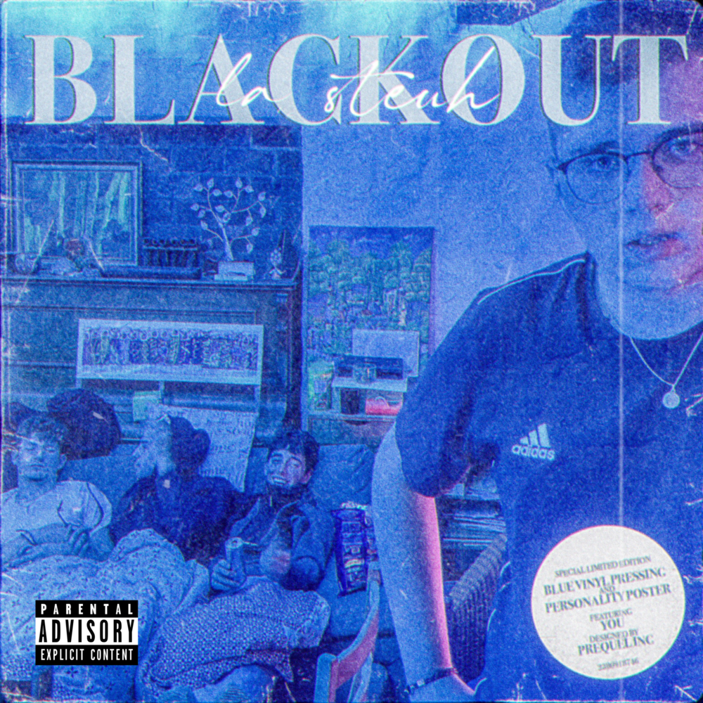 paroles La Steuh BLACKOUT - EP