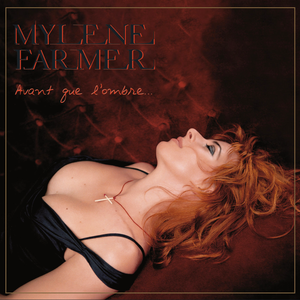 paroles Mylene Farmer Peut-Être Toi