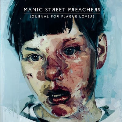 paroles Manic Street Preachers Journal for Plague Lovers