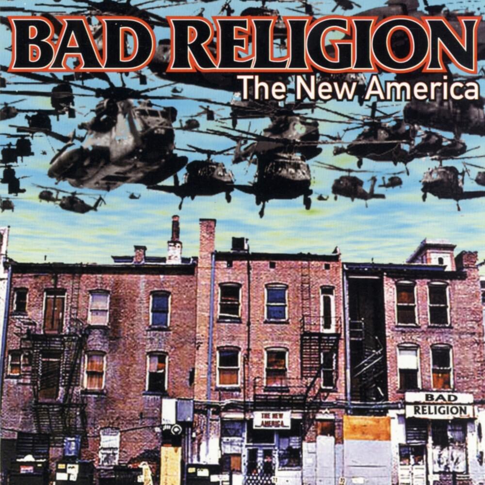 paroles Bad Religion The New America