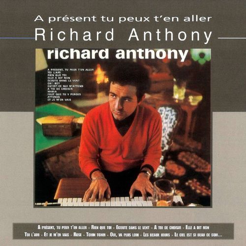 paroles Richard Anthony Et Je M'en Vais