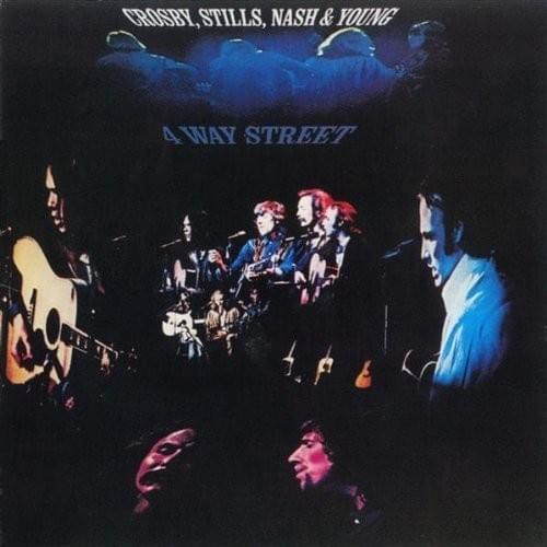 paroles Crosby, Stills, Nash And Young 4 Way Street