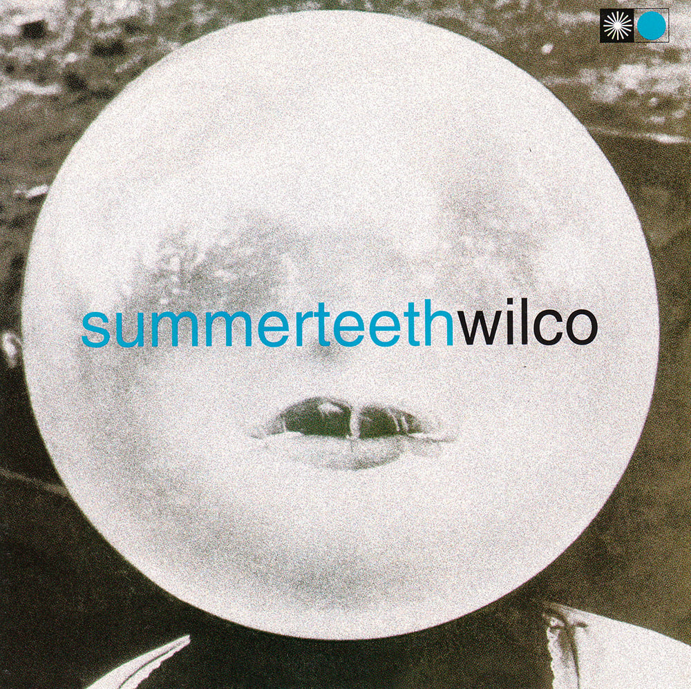 paroles Wilco Summer Teeth