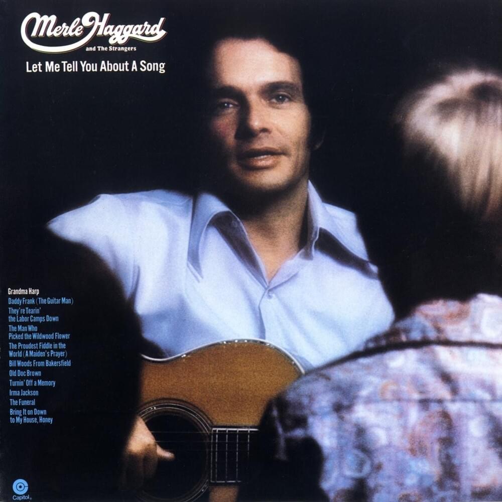 paroles Merle Haggard Turnin' Off A Memory