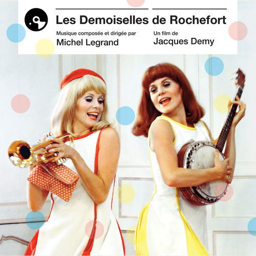 paroles Les Demoiselles De Rochefort Chanson de Simon Dame