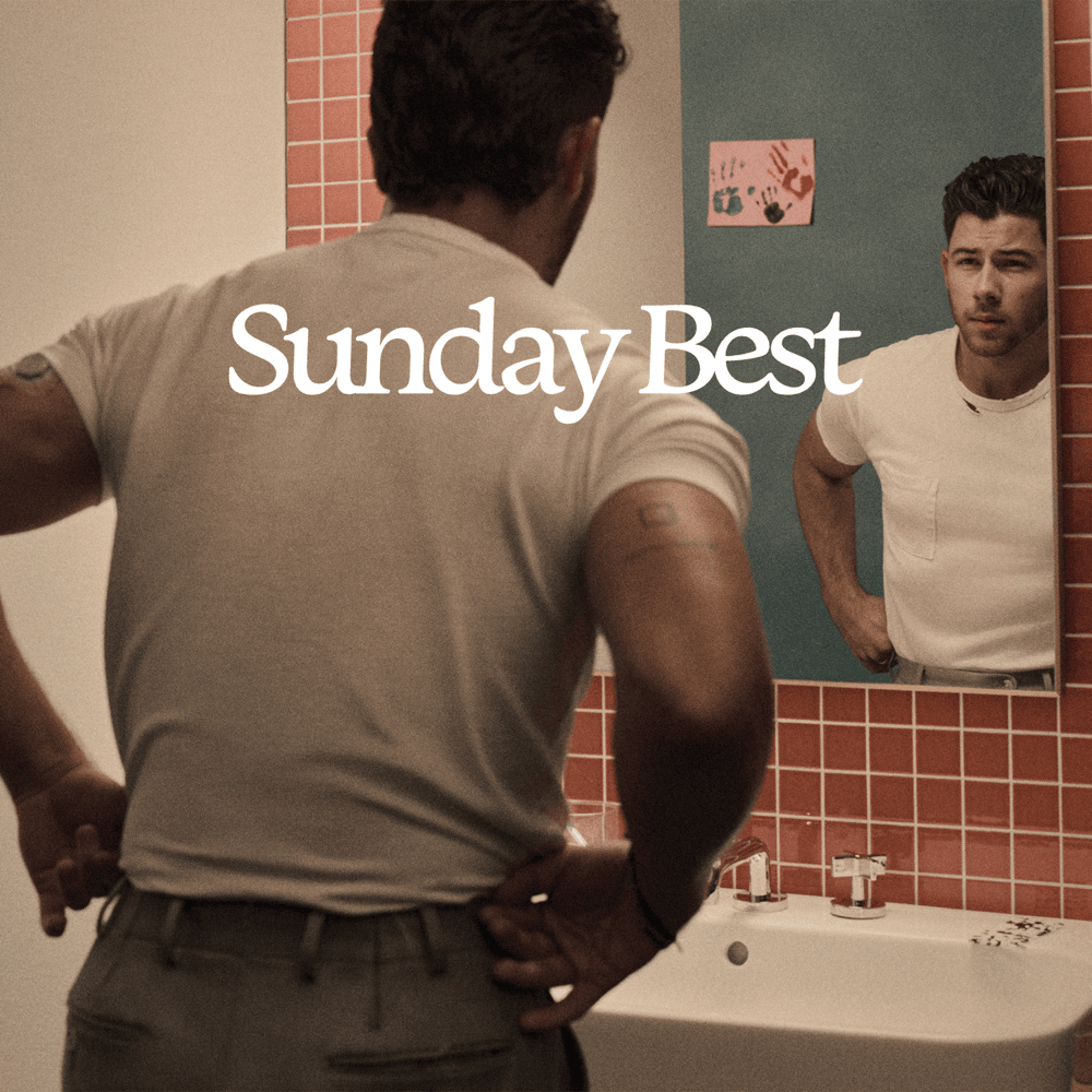 paroles Nick Jonas Sunday Best