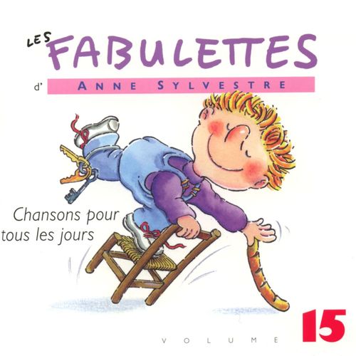 paroles Anne Sylvestre Fabulettes pour tous les jours