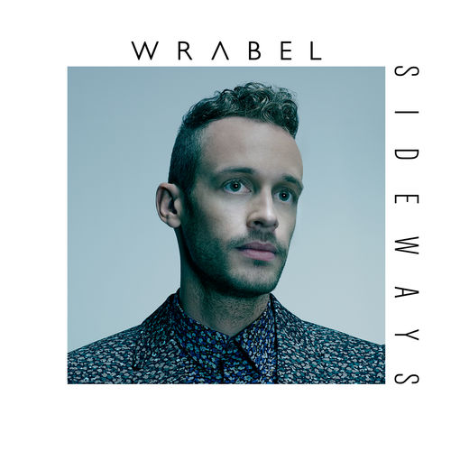 paroles Wrabel Ten Feet Tall