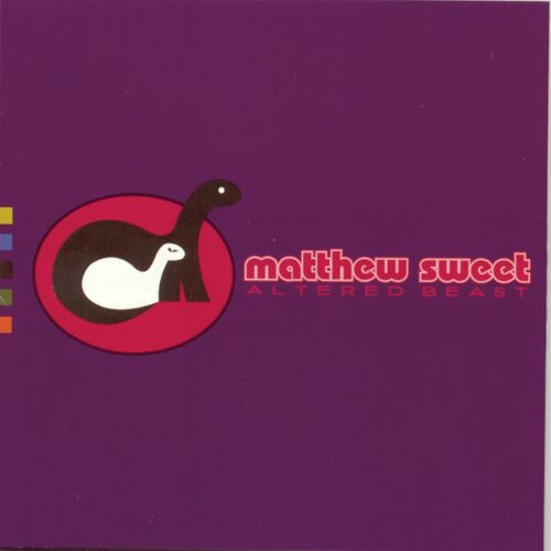 paroles Matthew Sweet Altered Beast