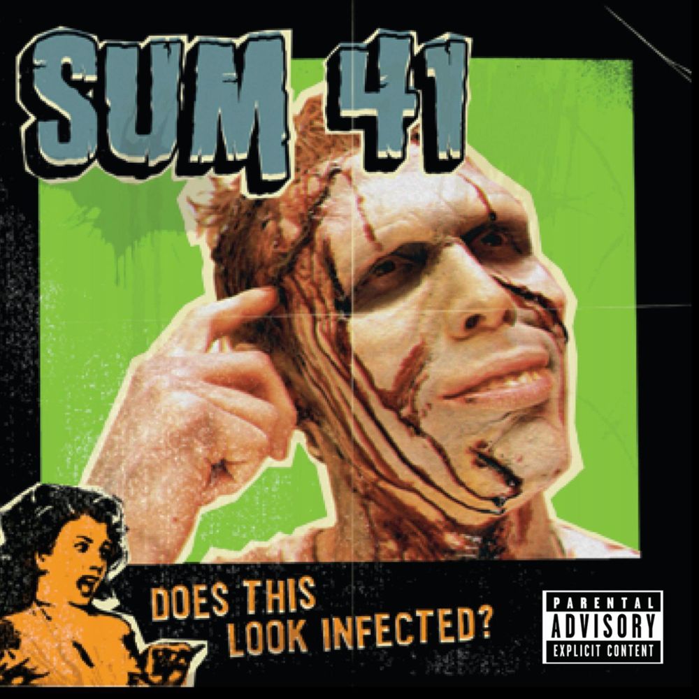 paroles Sum 41 Does This Look Infected?