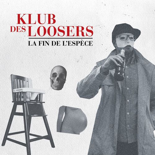 paroles Klub Des Loosers La Fin de l'Espèce