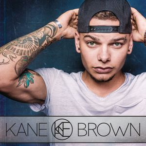 paroles Kane Brown Kane Brown