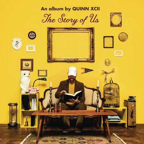 paroles Quinn XCII The Story of Us