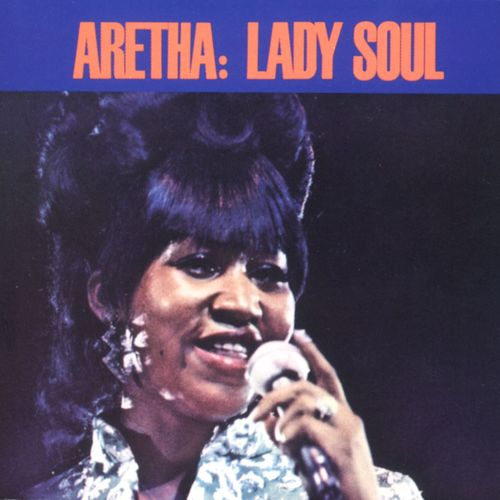 paroles Aretha Franklin Lady Soul