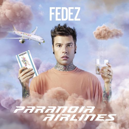 paroles Fedez Paranoia Airlines