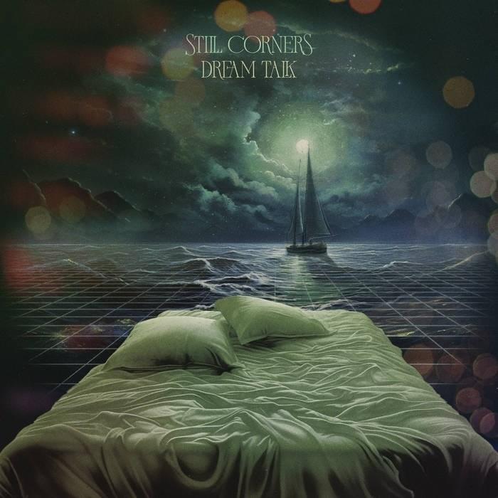 paroles Still Corners The Dream