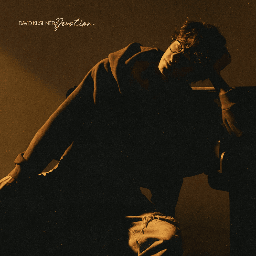 paroles David Kushner It Might Never Be Enough