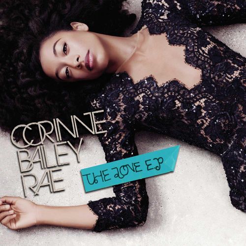 paroles Corinne Bailey Rae The Love E.P.