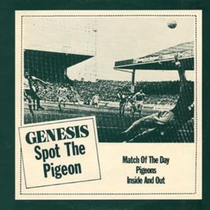paroles Genesis Spot the Pigeon