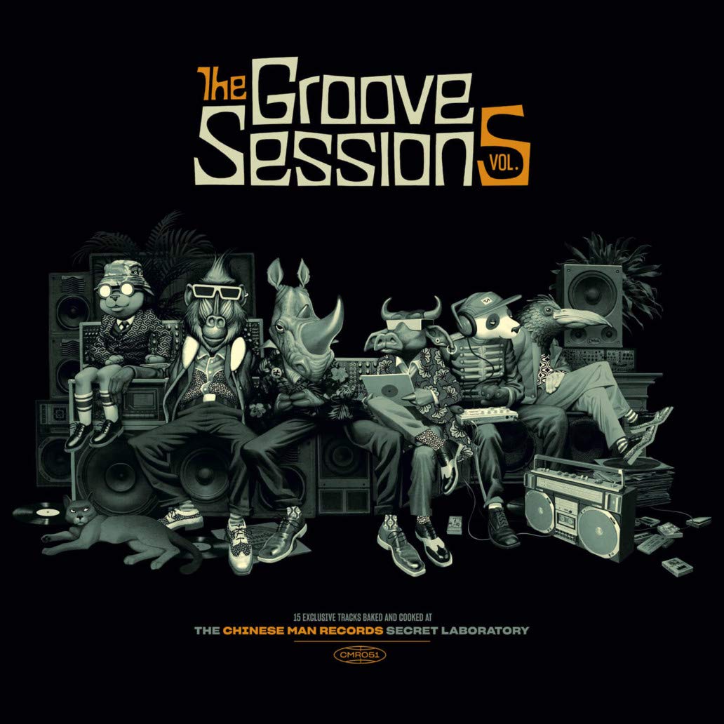 paroles Chinese Man The Groove Sessions Vol. 5