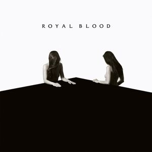 paroles Royal Blood How Did We Get So Dark?