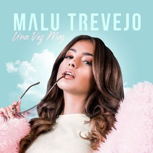 paroles Malu Trevejo