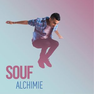 paroles Souf Alchimie