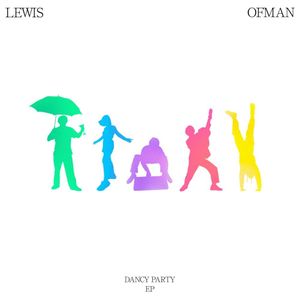 paroles Lewis OfMan Dancy Party