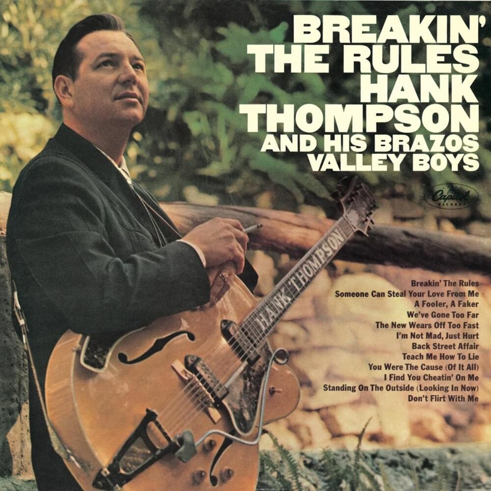 paroles Hank Thompson I'm Not Mad, Just Hurt