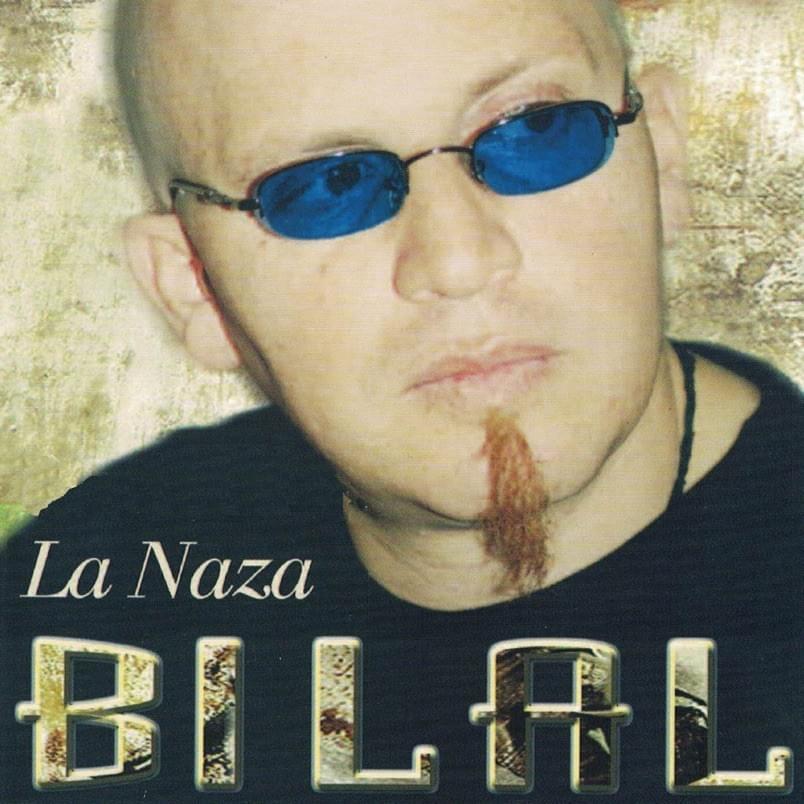 paroles Cheb Bilal La Naza