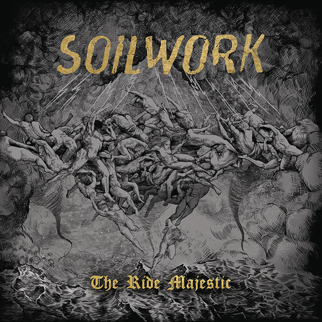 paroles Soilwork The Ride Majestic